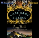 The Language of Silence - eAudiobook