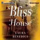 Bliss House - eAudiobook