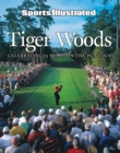 Sports Illustrated Tiger Woods : 25 Years on the PGA Tour - Book
