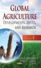 Global Agriculture : Developments, Issues, and Research. Volume 4 - eBook