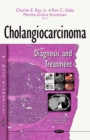 Cholangiocarcinoma : Diagnosis and Treatment - eBook
