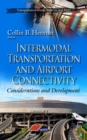 Intermodal Transportation and Airport Connectivity : Considerations and Development - eBook