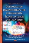 Costimulation Immunotherapy for Autoimmunity, Transplantation and Lymphomas - eBook