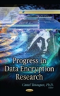 Progress in Data Encryption Research - eBook