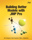 Building Better Models with JMP Pro - eBook