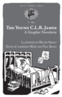 The Young C.l.r. James : A Graphic Novelette - eBook