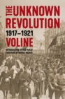 The Unknown Revolution : 19171921 - Book