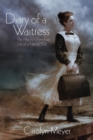Diary of a Waitress - eBook