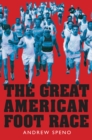 Great American Foot Race - eBook