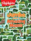 Jumbo Book of Amazing Mazes - Book