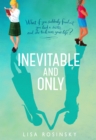 Inevitable and Only - eBook