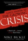 God's Answer to the Growing Crisis - eBook