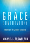 The Grace Controversy - eBook
