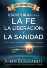 Escrituras para la fe, la liberacion y la sanidad / Scriptures for Faith,  Deliverance and Healing - eBook