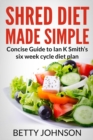 Shred Diet Made Simple - eBook