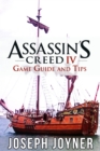 Assassin's Creed 4 Game Guide and Tips - eBook