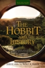 The Hobbit and History : Companion to The Hobbit: The Battle of the Five Armies - eBook