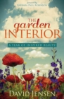 The Garden Interior : A Year of Inspired Beauty - eBook