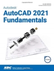 Autodesk AutoCAD 2021 Fundamentals - Book