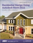 Residential Design Using Autodesk Revit 2022 - Book