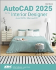 AutoCAD 2025 for the Interior Designer : AutoCAD for Mac and PC - Book