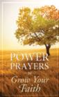 Power Prayers to Grow Your Faith - eBook