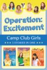 Operation: Excitement! : 3 Stories in 1 - eBook