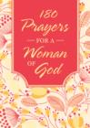 180 Prayers for a Woman of God - eBook