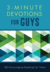 3-Minute Devotions for Guys : 180 Encouraging Readings for Teens - Book