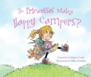 Do Princesses Make Happy Campers? - eBook