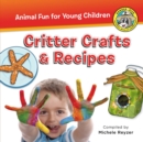 Critter Crafts & Recipes - eBook