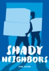 Shady Neighbors - eBook