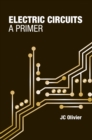 Electrical Circuits : A Primer - eBook