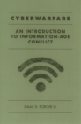 Cyberwarfare: An Introduction to Information-Age Conflict - Book