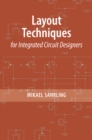 Layout Techniques for Integrated Circuit Designers - eBook