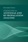 Introduction to Antennas and RF Propagation Analysis - eBook