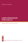 Complementarian Spirituality : Reformed Women and Union with Christ - eBook