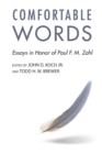 Comfortable Words : Essays in Honor of Paul F. M. Zahl - eBook