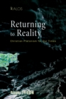Returning to Reality : Christian Platonism for Our Times - eBook