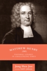 Matthew Henry : Pastoral Liturgy in Challenging Times - eBook