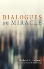 Dialogues on Miracle - eBook