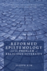 Reformed Epistemology and the Problem of Religious Diversity : Proper Function, Epistemic Disagreement, and Christian Exclusivism - eBook
