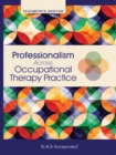 Professionalism Across Occupational Therapy Practice - eBook