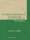 Certified Ophthalmic Technician Exam Review Manual - eBook