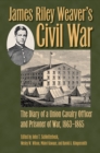 James Riley Weaver's Civil War - eBook