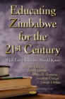 Educating Zimbabwe for the 21st Century : What Every Educator Should Know - eBook