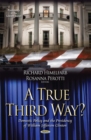 A True Third Way? Domestic Policy and the Presidency of William Jefferson Clinton - eBook