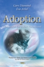 Adoption : The Search for a New Parenthood - eBook