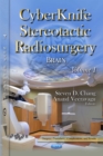 CyberKnife Stereotactic Radiosurgery : Brain. Volume 1 - eBook