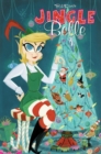 Jingle Belle: The Whole Package! - Book